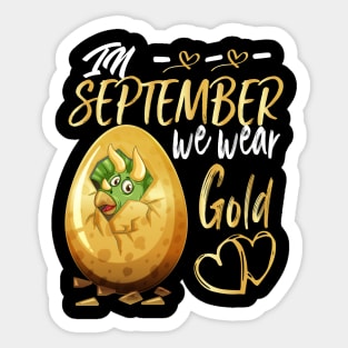 In September We Wear Gold Trex Childhood Cancer Awareness Sticker